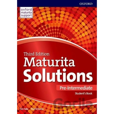 Solutions Maturita 3rd Ed.Pre-Inter.Student´s Book - Falla Tim