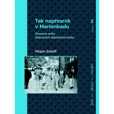 Tak napřesrok v Marienbadu