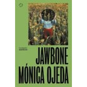 Jawbone | Monica Ojeda (ISBN: 9781838171629)