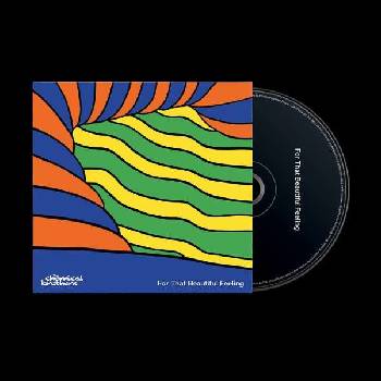 CHEMICAL BROTHERS - FOR THAT BEAUTIFUL FEELING CD