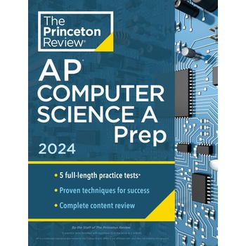 Princeton Review AP Computer Science a Prep, 8th Edition: 5 Practice Tests + Complete Content Review + Strategies & Techniques The Princeton ReviewPaperback