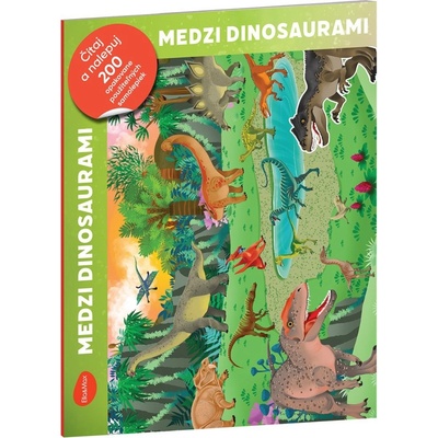 Čítaj a nalepuj – MEDZI DINOSAURAMI, kniha se samolepkami