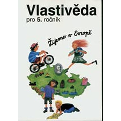 Vlastivěda pro 5.ročník ZŠ - učebnice