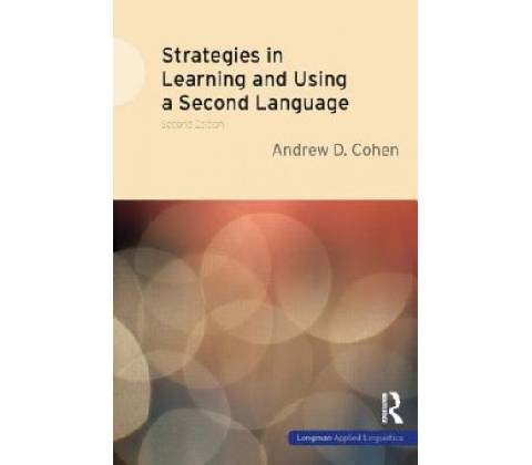 Strategies in Learning and Using a Second Language