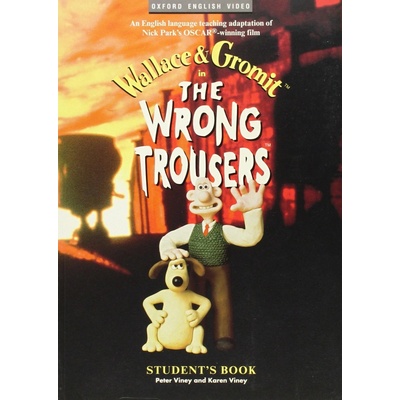 Wrong Trousers Student´s Book