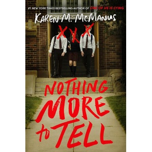 NOTHING MORE TO TELL | MCMANUS KAREN M (ISBN: 9780593175934)