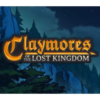 Claymores of the Lost Kingdom