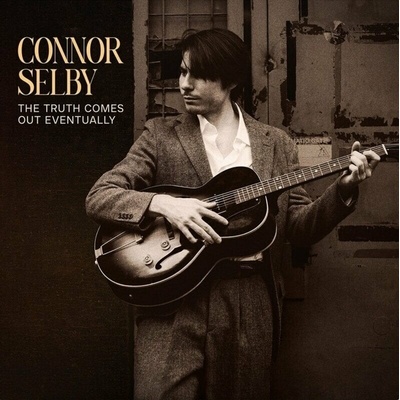 Connor Selby - The Truth Comes Out Eventually (Yellow Solid Coloured) LP