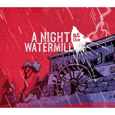 A Night at the Watermill