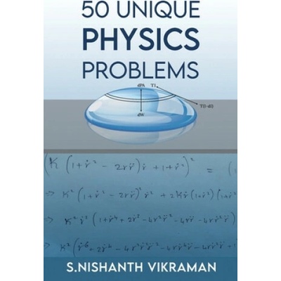 50 Unique Physics Problems