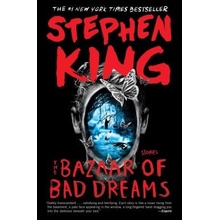 The Bazaar of Bad Dreams: Stories King StephenPaperback