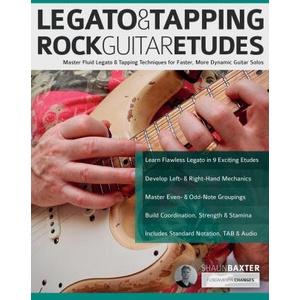 Legato & Tapping Rock Guitar Etudes | Joseph Alexander, Tim Pettingale (ISBN: 9781789334586)