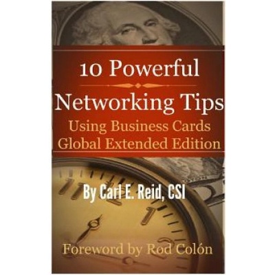 10 Powerful Networking Tips Using Business Cards Global Extended Edition