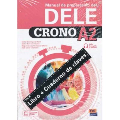 CRONO A2 PACK PREPARACIÓN DEL DELE | Tarrés Chamorro, Sauras Rodríguez-Olleros, Salvador García, Domínguez