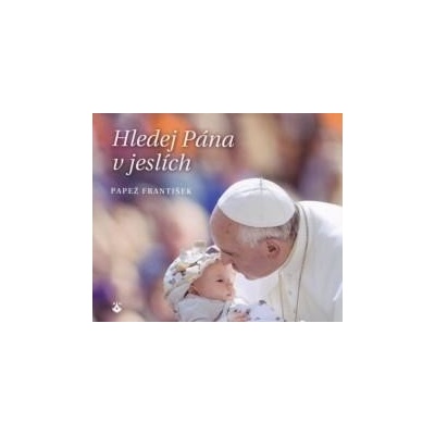 Hledej Pána v jeslích