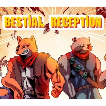 Bestial Reception