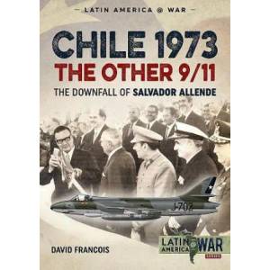 Chile 1973, the Other 9/11 | David Francois (ISBN: 9781912174959)