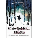 Crowfieldská kliatba - Pat Walsh