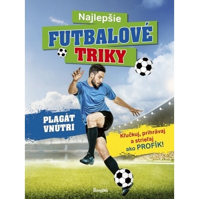 Najlepšie futbalové triky