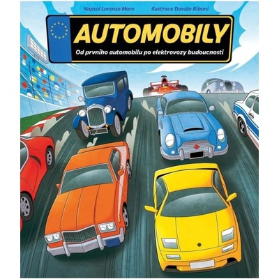 Automobily: Od prvního automobilu po elektrovozy budoucnosti
