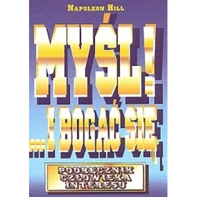 Mysl i bogac sie