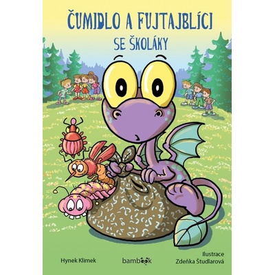Čumidlo a fujtajblíci se školáky - Hynek Klimek