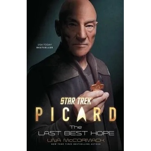 Star Trek: Picard: The Last Best Hope | Una McCormack (ISBN: 9781982142186)