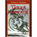 Velká výprava - Michael A. Stackpole