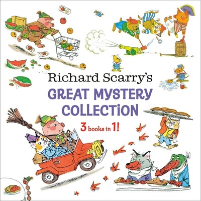 Richard Scarry's Great Mystery Collection (3-books-in-1!) - Richard Scarry