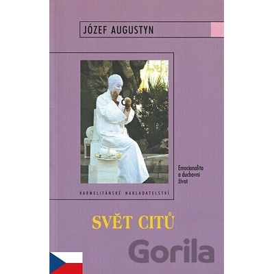 Svět citů - Emocionalita a duchovní život