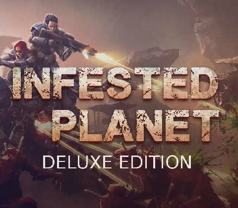Infested Planet (Deluxe Edition)