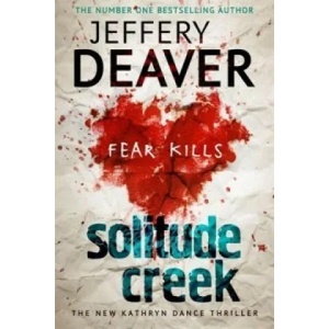 Solitude Creek | Jeffery Deaver (2016)