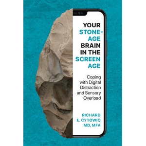 Your Stone Age Brain in the Screen Age (ISBN: 9780262049009)
