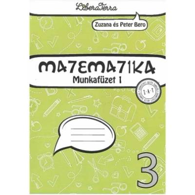 Matematika 3 - munkafüzet 1 | Peter Bero, Zuzana Berová