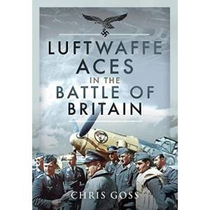 Luftwaffe Aces in the Battle of Britain | Chris Goss (ISBN: 9781399005661)
