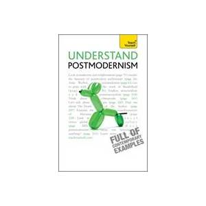 Understand Postmodernism: Teach Yourself | Glenn Ward (2010)