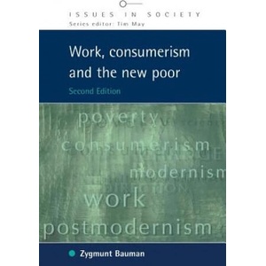 Work, Consumerism and the New Poor | Zygmunt Bauman (ISBN: 9780335215980)