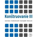 Konštruovanie III
