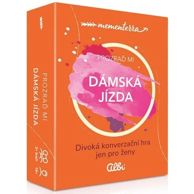 Prozraď mi Dámská jízda