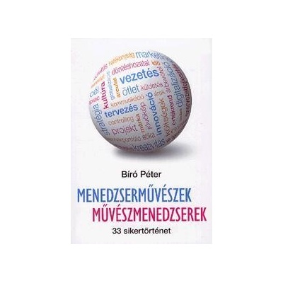 Menedzserművészek - művészmenedzserek