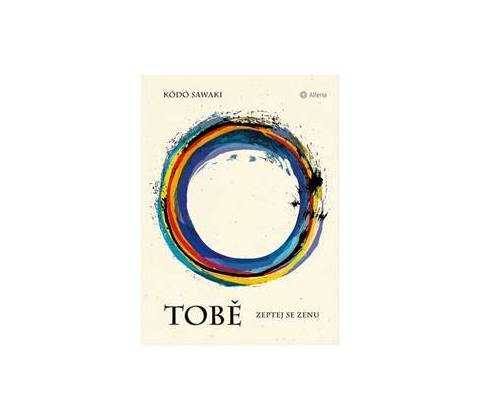 Tobě - Sawaki Kódó