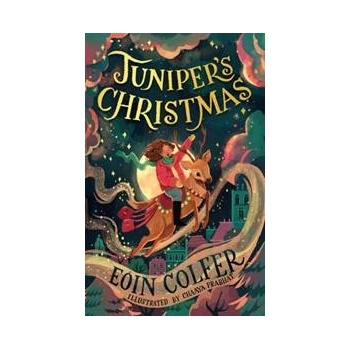 Juniper’s Christmas - Eoin Colfer