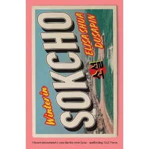 Winter in Sokcho (ISBN: 9781911547549)