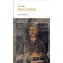 Bratr František - Julien Green