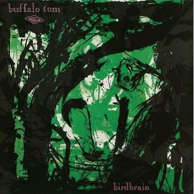 BUFFALO TOM - BIRDBRAIN LP