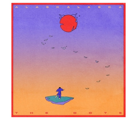 ALASKALASKA - DOTS LP