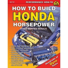 How to Build Honda Horsepower