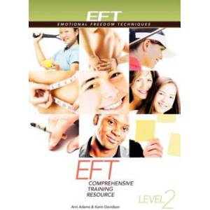 Eft Level 2 Comprehensive Training Resource | Ann Adams, Davidson Karin (ISBN: 9781604150971)
