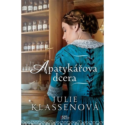 Apatykářova dcera - Julie Klassen