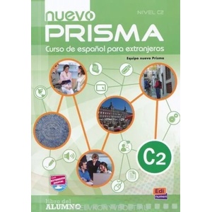 Nuevo Prisma C2: Student Book | Juana Ruiz Mena, Elena Suárez Prieto, Julián Mu? oz Pérez, Mariano Del Mazo de Unamuno (ISBN: 9788498482584)